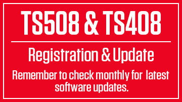 TS508 & TS408 Registration and Update